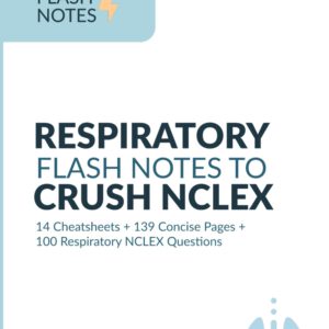 Respiratory NCLEX Flash Notes & Practice Questions Digital Copy